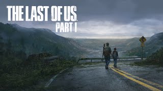 🔴The Last Of Us Part 1 (Live)🔴