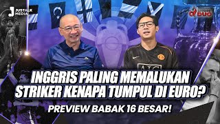 OFFSIDE DUO #166 : INGGRIS PALING MEMALUKAN, STRIKER KENAPA TUMPUL DI EURO? PREVIEW BABAK 16 BESAR !