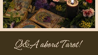 🔮 Q&A about Tarot - Answering your questions! 🔮