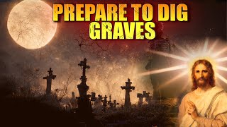 Tell All My Apostles to Prepare All The Tools Necessary to Dig Graves - Anna Marie