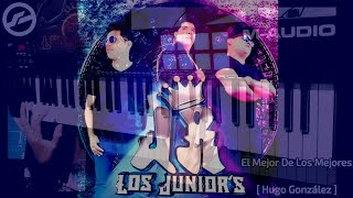 Grupo Los Juniors - Tu ❤️ [ Samples Para Kontakt Y Caustic ✅💻🎹 _ 2024 ] - Hugo González 🔥👌🏻😱