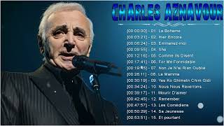 Charles Aznavour Meilleures Chansons 2024 - Charles Aznavour Greatest Hits 2024 #charlesaznavour