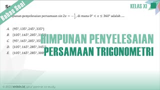 Persamaan Trigonometri Sin 2x = -1/2 | Kelas XI