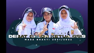 Debat Calon Ketua OSIS Masa Bakti 2021/2022 - SMP Negeri 16 Malang