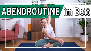 Yoga Abendroutine im Bett - besser einschlafen mit Yoga | 13 Min