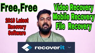 "Recoverit" Free Video recovery|mobile recovery| File Recovery Software