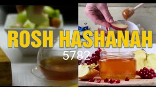 ROSH HASHANAH 5782 #THE JEWISH NEW YEAR,THE MEANING,HOW IS CELEBRATED.