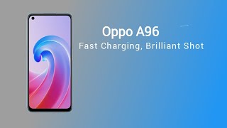 Oppo A96 Official look, Price, Camera, Design, Specifications and Features