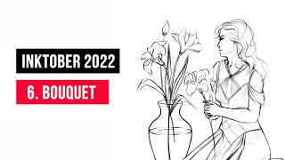 Inktober 2022 Bouquet | Инктобер 2022. Тема 6 - Букет