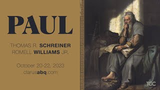 Clarus 2023: Thomas R. Schreiner and Romell Williams Jr. (October 20-22)