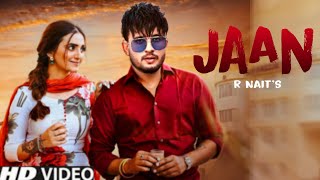 Jaan R Nait (Official Song) Gurlez Akhtar New Punjabi song 2023 Latest Punjabi songs 2023