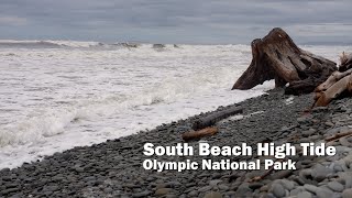 South Beach Surf at High Tide - Olympic National Park