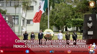 Ceremonia del 177 Aniv. de la Gesta Heroica de los Niños Héroes de Chapultepec desde Xalapa, Ver