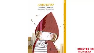 ¿LOBO ESTÁ? - SANDRA COMINO