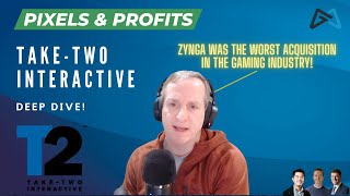 Take-Two Interactive Financial Deep Dive (Pixels & Profits #6) ft. Eric Kress