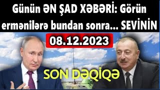 Günün ƏN ŞAD XƏBƏRİ: Görün ermənilərə bundan sonra... SEVİNİN