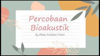 Goreng-Goreng pun Bisa Banget Jadi Sumber Percobaan Bioakustiknya Efata Kristiani Putri