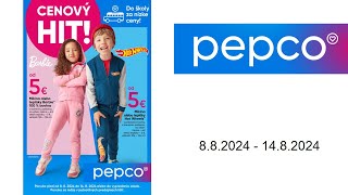 Pepco leták (SK) - 8.8.2024 - 14.8.2024