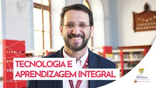 Tecnologia e Aprendizagem Integral