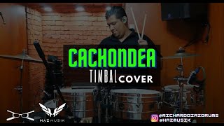 CACHONDEA - TIMBAL COVER