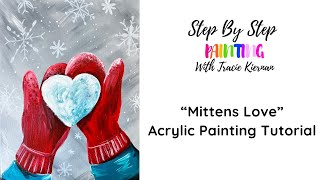 How To Paint "Mittens With Heart Snowball" - Acrylic Painting Tutorial