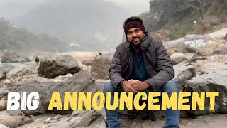 I have a BIG ANNOUNCEMENT in Rishikesh | THIS WILL CHANGE MY LIFE