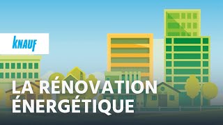 Relevons ensemble le défi de la rénovation énergétique !