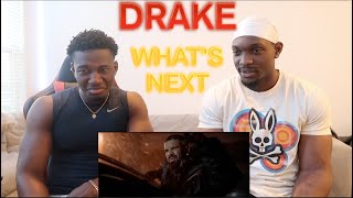 Drake - Whats next (REACTION!!)| The Best Rapper!!