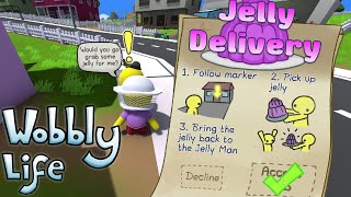 How NOT to be a Jelly Delivery Driver- Messing around & Having Fun in Wobbly Life