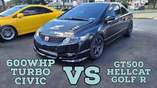 600WHP BOOSTED TURBO CIVIC TAKES ON SOME V8s! NEW GT500 NEW HELLCAT... plus built GOLF R!