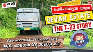 DEVAN ESTATE I DEVARSHOLA I പേടിപ്പിക്കുന്ന യാത്ര