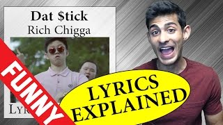 Rich Chigga Dat Stick Lyrics Explained