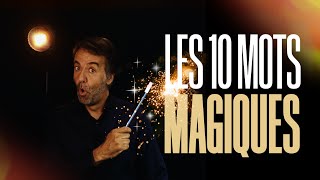 Les 10 mots magiques pour booster vos ventes instantanément