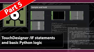 TouchDesigner - IF statements and basic Python (Script CHOP)