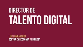 Director de talento digital - Luis Lombardero - LIDlearning