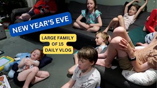 NEW YEAR'S EVE | DAILY VLOG | LARGE FAMILY OF 15