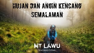 Gunung Lawu Via Candi Cetho