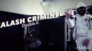 Kalash Criminel - Double K (Audio)