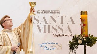 30/03/24 | Vigília Pascal