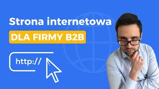 #NSMWPRAKTYCE M17: Strona internetowa w marketingu B2B - jak powinna być zbudowana? (Checklista)