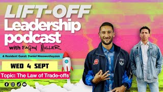 Lift-Off Leadership S01E08: The law of Trade-offs