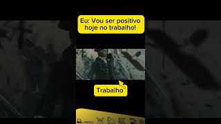 PROBLEMAS NO TRABALHO…PENSE POSITIVO!!