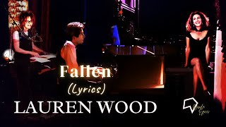 Lauren Wood - Fallen (Lyrics)