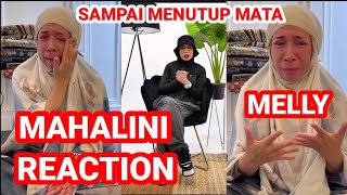 MELLY GOESLAW//REACTION "SAMPAI MENUTUP MATA" MAHALINI//BERCUCURAN AIR MATA