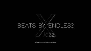 Drake x J. Cole Type Beat / "X Jazz" | Beats By Endless