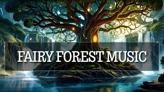 FAIRY FOREST: Magical Fantasy Music & Ambience for Relaxation