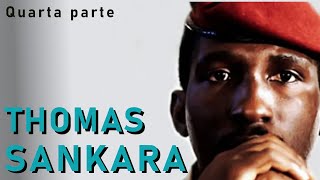 Thomas Sankara - quarta parte