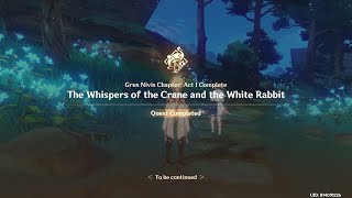 Grus Nivis Chapter : Act 1 - The Whispers of the Crane and the White Rabbit | Ayaka's Story Quest