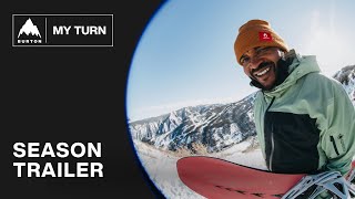 MY TURN Season 2 | Burton