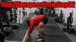 7am70burpees7minDay02